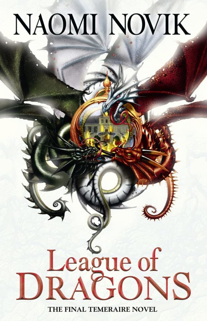 cover of Naomi Novik's "league of dragons"